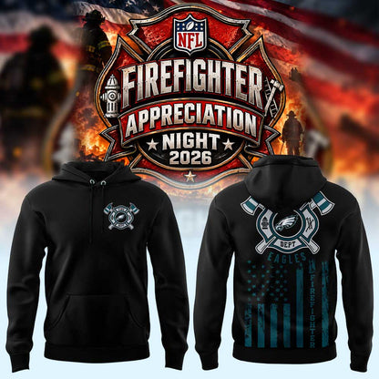 .                                     P Eagles x Firefighter Appreciation 2026 Hoodie